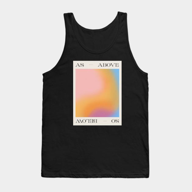 As Above So Below Tank Top by wesleygrant